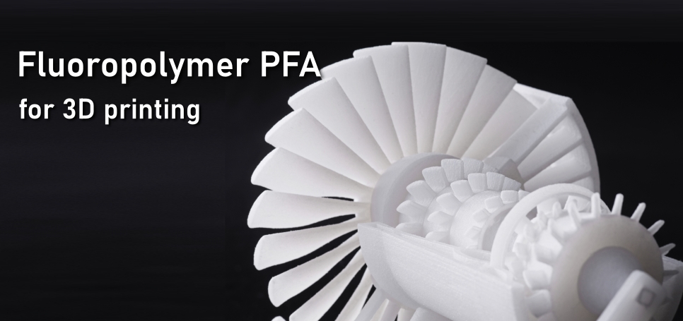 Fluoropolymer PFA for 3D printing